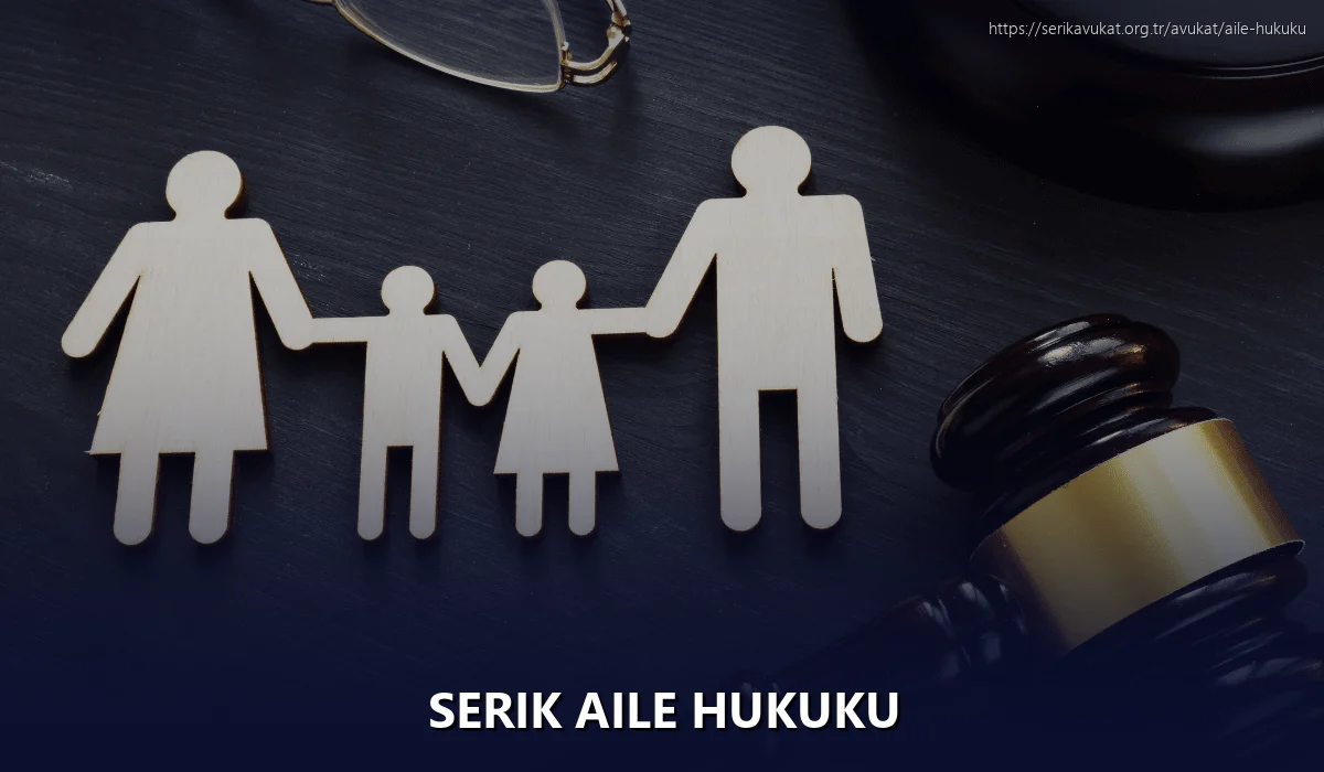 Serik Aile Hukuku