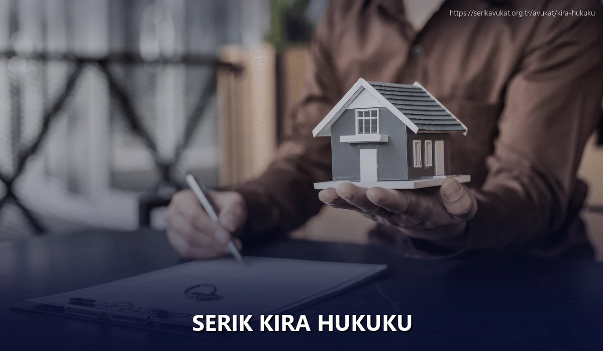 Serik Kira Hukuku