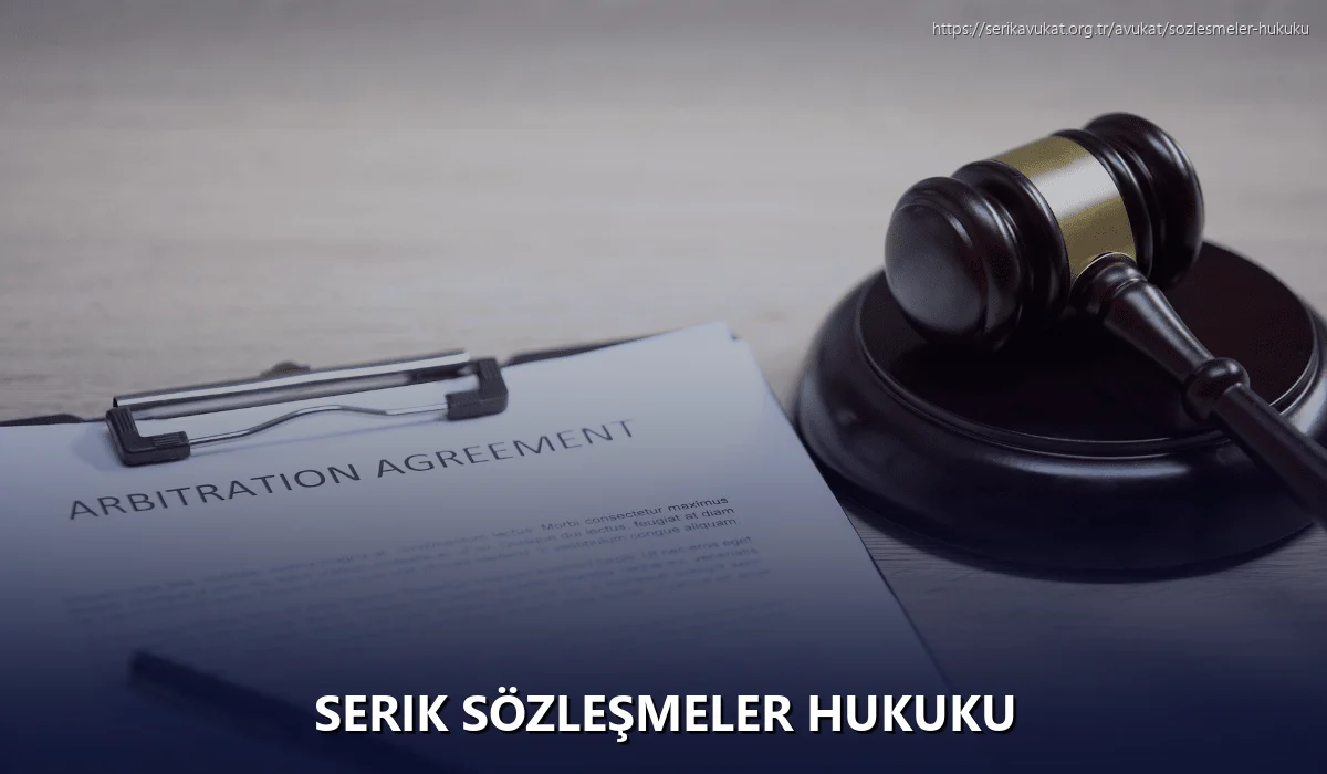Serik Sözleşmeler Hukuku